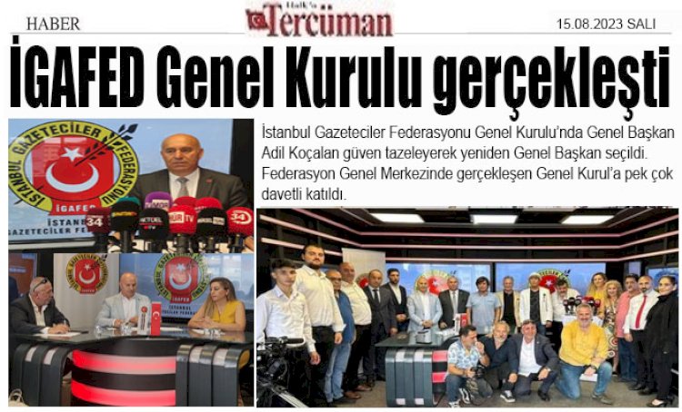 İstanbul Gazeteciler Federasyonu Genel Kurulu gerçekleşti